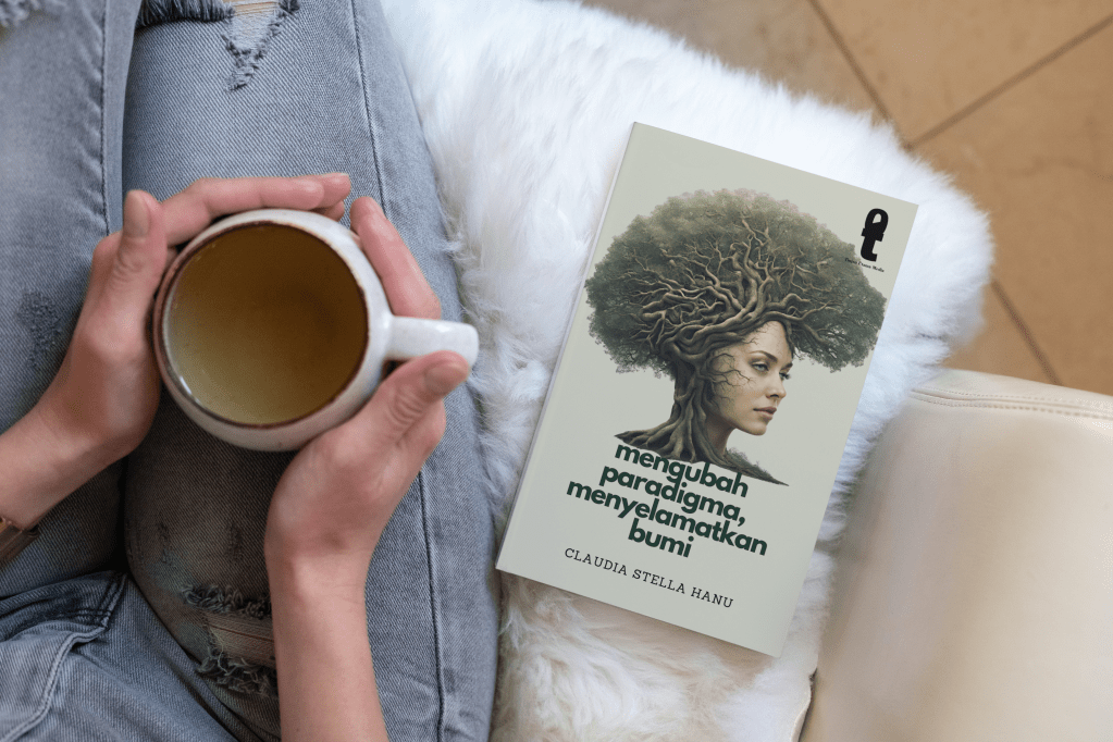 Mengubah Paradigma Menyelamatkan Bumi